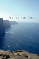 Andy Collins Muravha | Above The Deep | Taschenbuch | Englisch (2010) | Xlibris