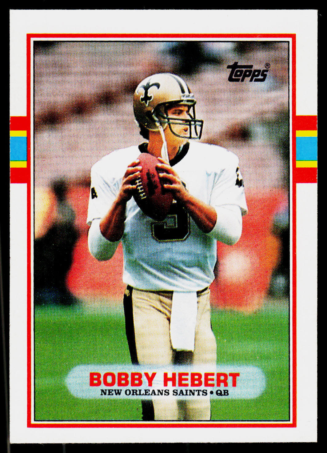 Bobby Hebert, 1989 Topps, #162, New Orleans Saints, Football Card
