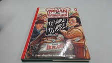 			To Horse! To Horse!, Wogan, Sir Terry, HarperCollins Distribution		