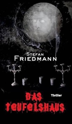 Das Teufelshaus by Stefan Friedmann (German) Hardcover Book