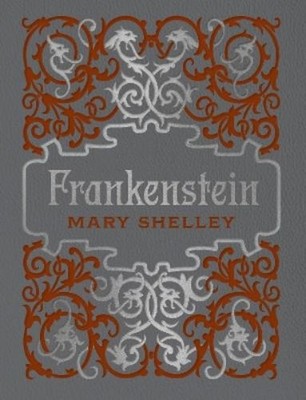 Mary Shelley Frankenstein (Hardback) Chartwell Deluxe Editions
