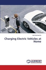 Charging Electric Vehicles at Home by Atul Kulshrestha Paperback Book