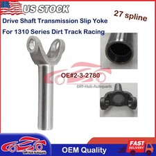 8 Long Forged Extra Clearance 1310 Slip Yoke 27 Spline For Dirt Track Racing