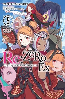 Re:ZERO -Starting Life in Another World- Ex, Vol. 5 (light novel) by Kevin Stei