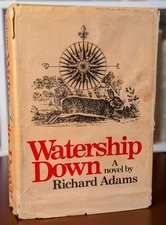FIRST US EDITION OF 'WATERSHIP DOWN' BY RICHARD ADAMS - 1974 FIRST US EDITION OF 'WATERSHIP DOWN' BY RICHARD ADAMS - 1974