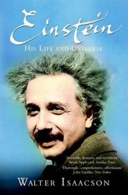 Einstein - His Life And Universe - Paperback By Isaacson, Walter - GOOD