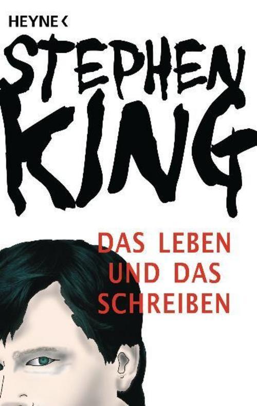 Das Leben Und Das Schreiben, Stephen King