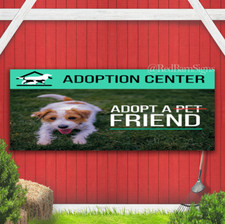 Adoption center adopt a friend indoor outdoor banner sign