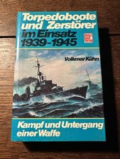 Torpedoboote Und Zerstörer Im Einsatz 1939-1945 - Motorbuch Verlag - gebraucht