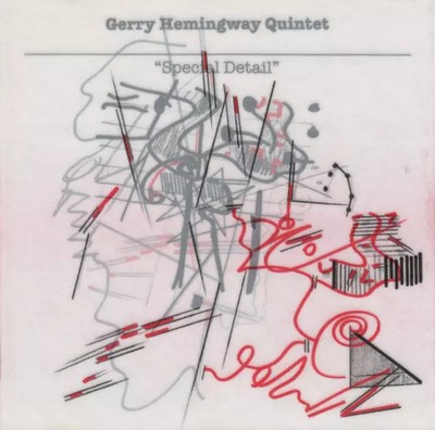 Special Detail, Gerry Hemingway Quintett
