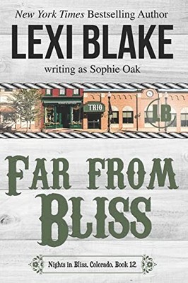 Far from Bliss 12 Nights in Bl - GOOD