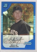 2005 Bowman Chrome First Year Blue Refractor 134/150 Billy Sadler #319 0o1