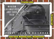 Metal Sign - 1939 Pennsylvania RR Modern Locomotives and Cars - 10x14 inches