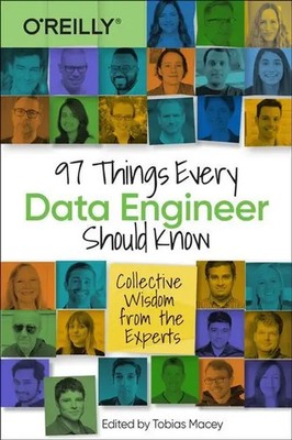 Tobias Macey | 97 Things Every Data Engineer Should Know | Taschenbuch (2021)