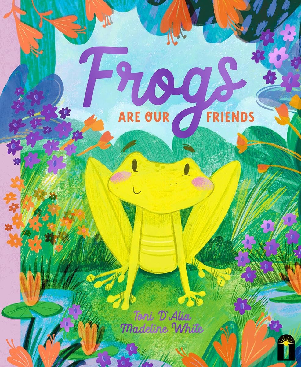 Frogs Are Our Friends by Toni D'Alia, Madeline White - - Image 5