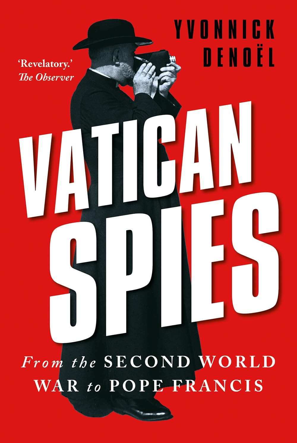 Vatican Spies by Yvonnick Denoël (Hardback Book) - Image 6