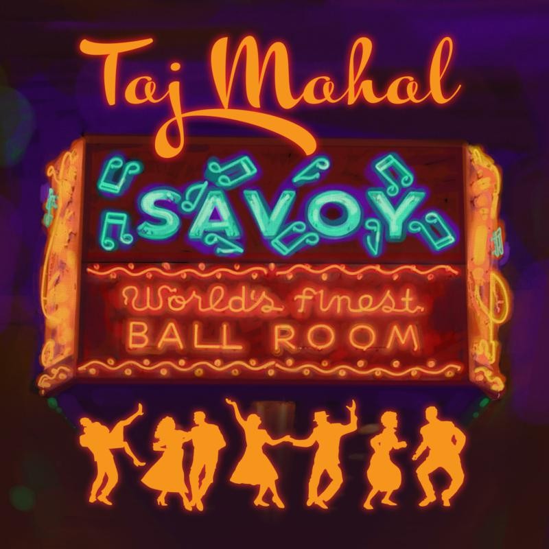 Taj Mahal Savoy CD SPCD1470 NEW