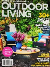 Better Homes & Gardens ☆ Outdoor Living ☆ 30+ Ways to Upgrade Your Backyard 