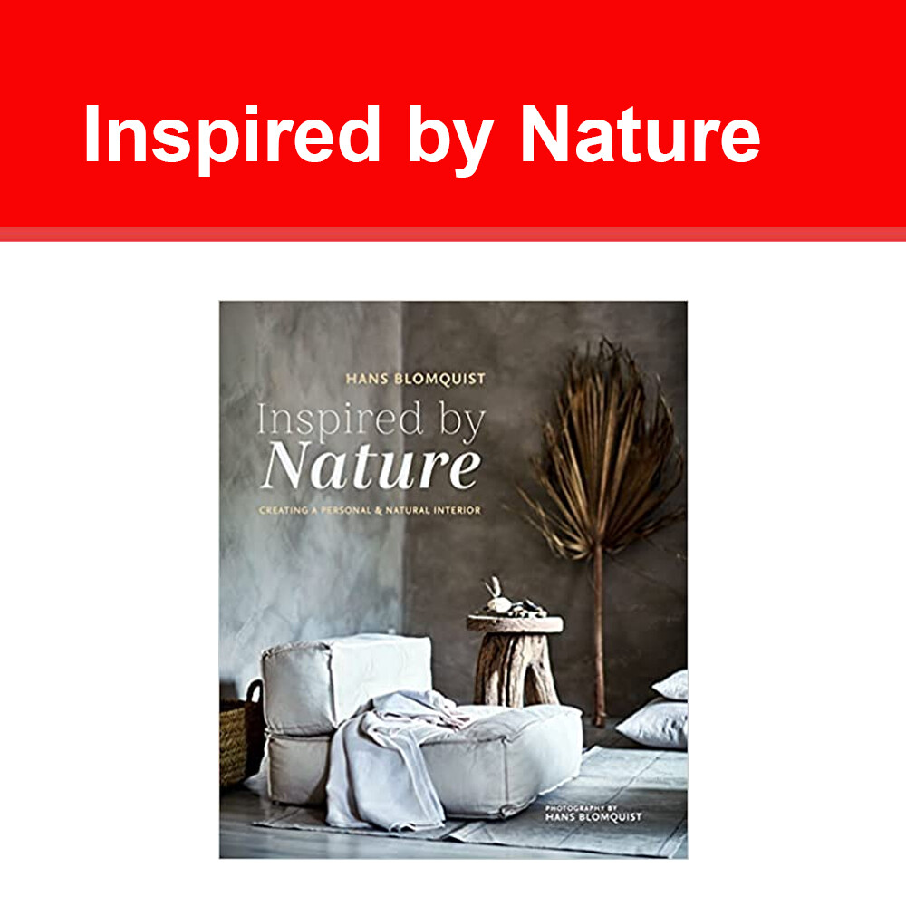 Inspired by Nature: Creating a personal and natural interior by Hans Blomquist