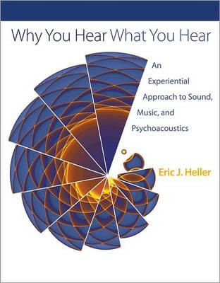 Why You Hear What You Hear - 9780691148595