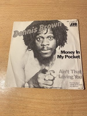 7'' DENNIS BROWN * Money In My Pocket (REGGAE)