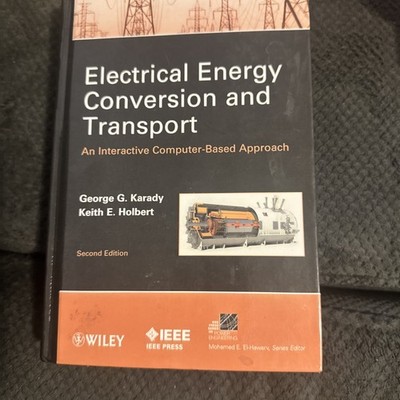 Electrical Energy Conversion and Transport by Karady