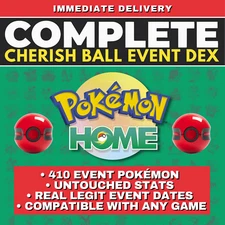Pokémon HOME Cherish Ball Legit Untouched Living Dex Collection Complete Event