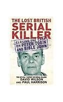 Lost British Serial Killer