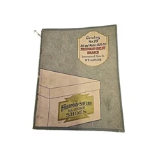 Antique 1929 Friedman-Shelby International Shoe Co. Red Goose Catalog No. 29