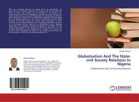 Stanley Ehiane | Globalisation And The State-Civil Society Relations In Nigeria