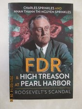 FDR and High Treason at Pearl Harbor : Roosevelt's Scandal by Nhan Thanh Thi...