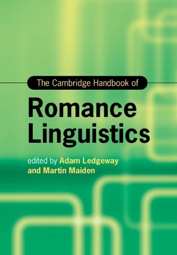 Adam Ledgeway The Cambridge Handbook of Romance Linguistics (Paperback) - Picture 1 of 1