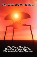 The H.G. Wells Trilogy H. G. Wells Taschenbuch Kartoniert / Broschiert Englisch