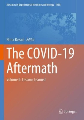 The COVID-19 Aftermath Nima Rezaei