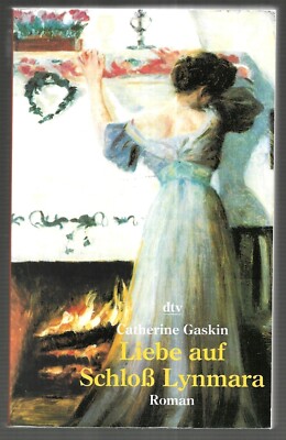 Liebe auf Schloß Lynmara, Catherine Gaskin, DTV  1998,