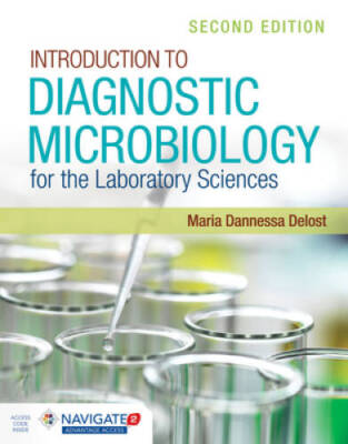 Introduction to Diagnostic Microbiology for the Laboratory Sciences - GOOD