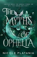 The Myths Of Ophelia Nicole Platania Taschenbuch Englisch 2024 Ean 9781965362013
