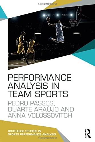 Performance Analysis in Team Sports (Routledge Studies in Sports