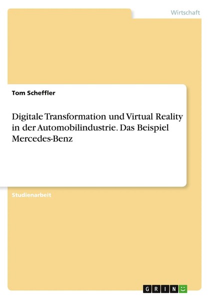 Digitale Transformation Und Virtual Reality In Der Automobilindustrie. Das...-image