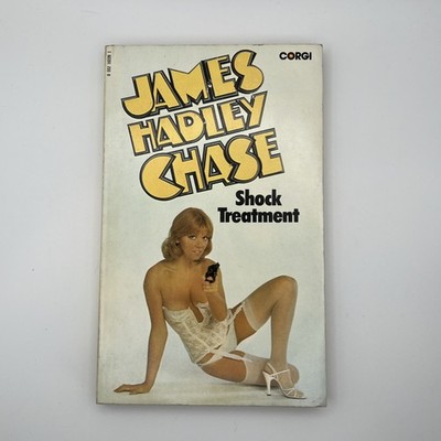 JAMES HADLEY CHASE SHOCK TREATMENT 1976 CORGI EDITION PAPERBACK BOOK