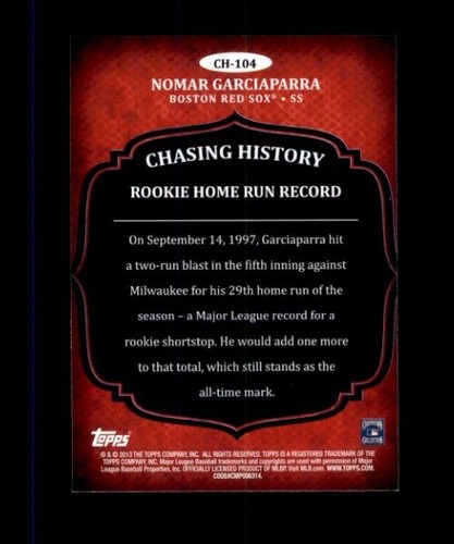 E4 2013 Topps Update Chasing History #CH-104 Nomar Garciaparra Red Sox - Picture 2 of 2