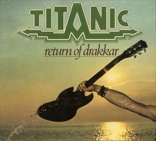 CD - Titanic / Return Of Drakkar (8098)