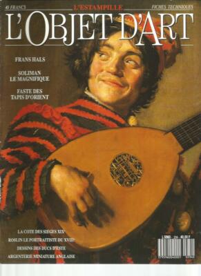 L'ESTAMPILLE - L'OBJECT D'ART N°234 FRANS HALS /SOLIMAN LE PRÄCHTIGE /SITZE 19. Jh.