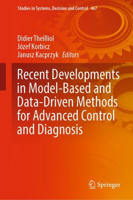 Recent Developments in Model-Based and Data-Driven Methods for Advanced Contr...