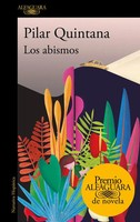 Los Abismos Pilar Quintana Taschenbuch Kartoniert / Broschiert Spanisch 2021