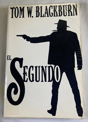 El Segundo by Blackburn, Thomas Wakefield Ex Library Book Large Print
