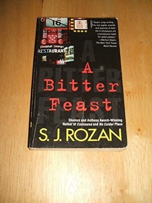 A Bitter Feast (Bill Smith/Lydia Chin No... by Rozan, S. J. Paperback / softback