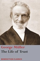 George MüLler | The Life Of Trust | Taschenbuch | Englisch (2017)
