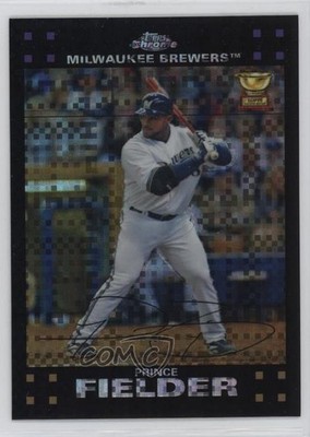 2007 Topps Chrome X-Fractor Prince Fielder #66 11z5