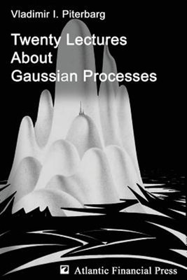 Twenty Lectures About Gaussian Processes, Like New Used, Free shipping in the US
